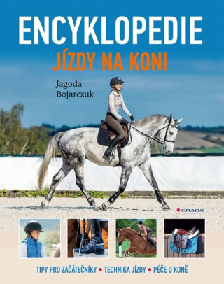Encyklopedie jízdy na koni - Jagoda Bojarczuk