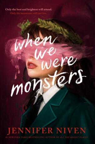 When We Were Monsters - Jennifer Nivenová