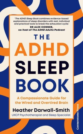 The ADHD Sleep Book - Heather Darwall-Smith