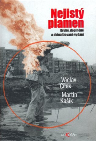 Nejistý plamen (poškozená) - Václav Cílek,Martin Kašík