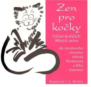 Zen pro kočky (poškozená) - Alfred Birnbaum,Riku Kanmei