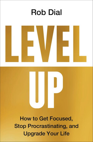 Level Up - Dial Rob