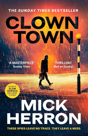 Clown Town - Mick Herron