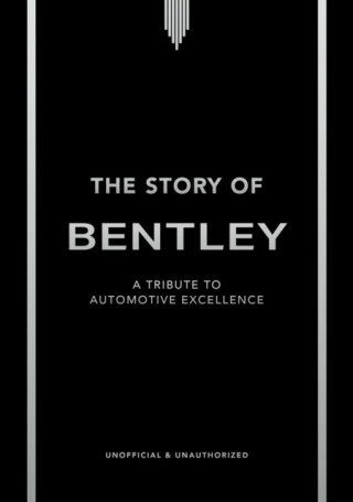 Story of Bentley - Stuart Codling