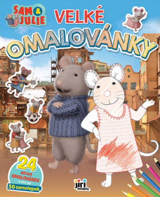 Velké omalovánky Dům myšek Sam & Julie - 