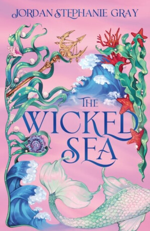 Wicked Sea - Jordan Stephanie Gray