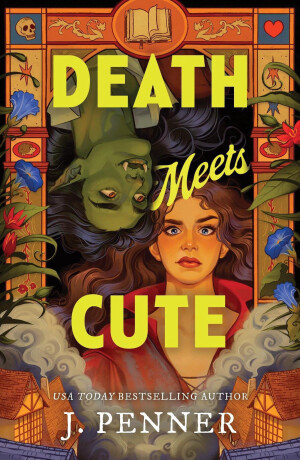 Death Meets Cute - J. Penner