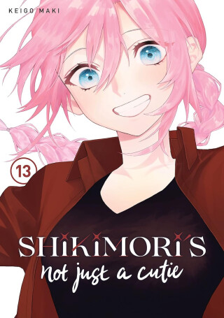 Shikimori's Not Just a Cutie 13 - Keigo Maki