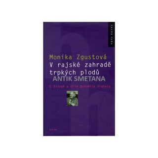 V rajské zahradě trpkých plodů (poškozená) - Monika Zgustová