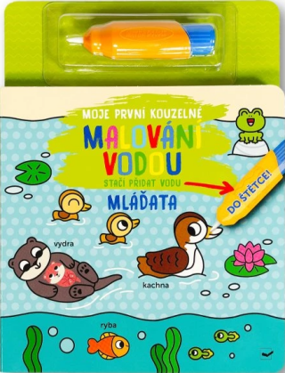 Moje první kouzelné malování vodou Mláďata - 