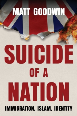 Suicide of a Nation - Matt Goodwin