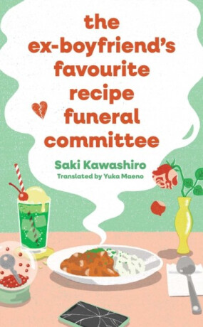 Ex-Boyfriend´s Favourite Recipe Funeral Committee - Saki Kawashiro