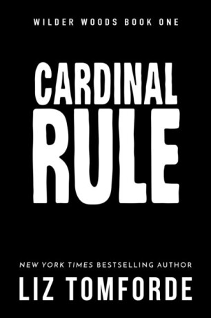 Cardinal Rule - Liz Tomforde