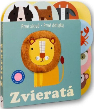 Prvé slová Prvé dotyky Zvieratá - 