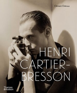 Henri Cartier-Bresson - Clement Cheroux