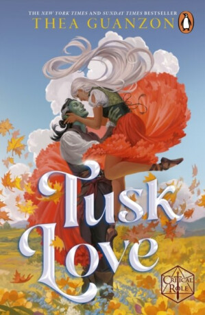 Tusk Love - Thea Guanzon,Cast of Critical Role