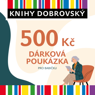 Elektronická dárková poukázka pro babičku 500 Kč - 