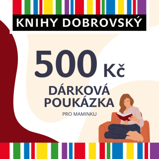 Elektronická dárková poukázka pro maminku 500 Kč - 