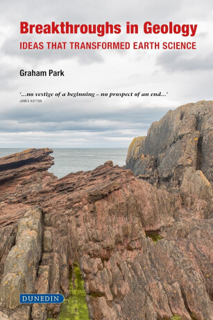 Breakthroughs in Geology - Graham Park