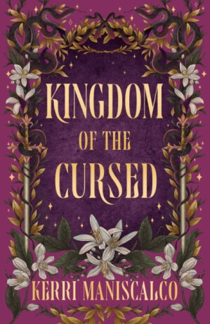 Kingdom of the Cursed - Kerri Maniscalco