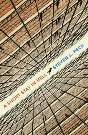 Short Stay in Hell - Steven L. Peck