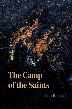 Camp of the Saints - Jean Raspail