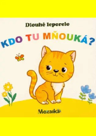 Dlouhé leporelo Kdo tu mňouká? - 
