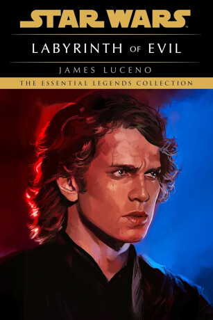 Labyrinth of Evil: Star Wars Legends - James Luceno