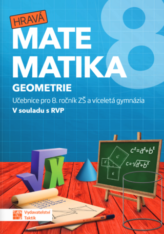 Hravá matematika 8 - učebnice 2. díl (geometrie) - 