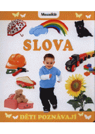 Děti poznávají - Slova - 