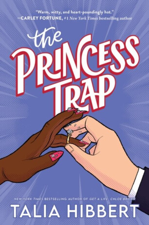 Princess Trap - Talia Hibbert