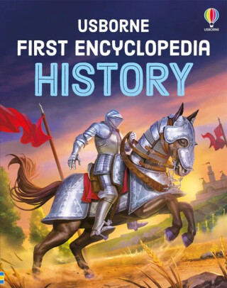 First Encyclopedia of History - Fiona Chandlerová