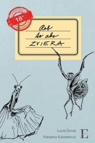 Rob to ako zviera - Lucia Dunaj