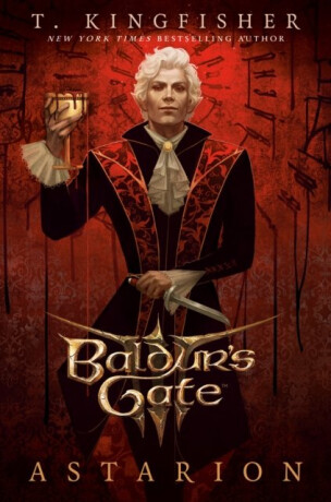 Baldur´s Gate 3: Astarion - T. Kingfisher