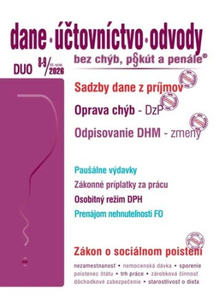 DUO 8-9/2026 sk – Dane, účtovníctvo, odvody bez chýb, pokút a penále - 