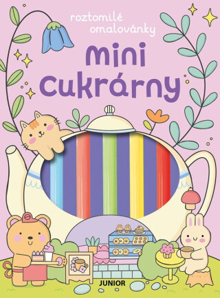Mini cukrárny (Roztomilé omalovánky) - Angelina De Sol