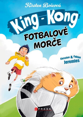 King Kong, fotbalové morče - Kirsten Boie
