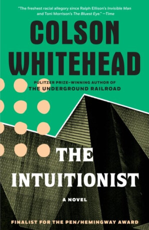Intuitionist - Colson Whitehead
