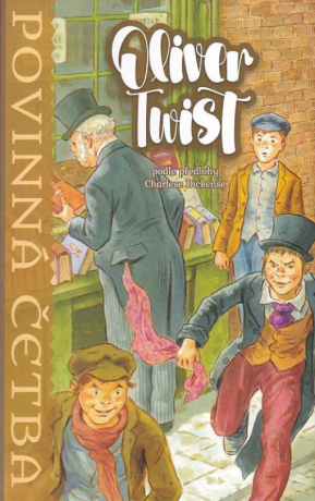 Oliver Twist - Povinná četba (poškozené) - Charles Dickens