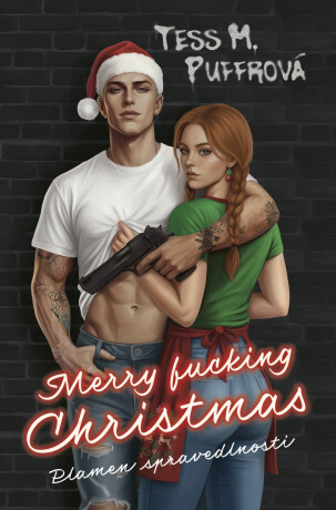 Merry Fucking Christmas - Tess M. Puffrová