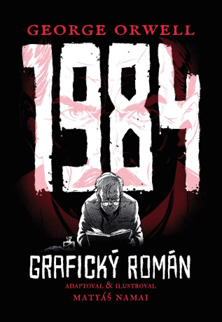 1984 - George Orwell, Matyáš Namai