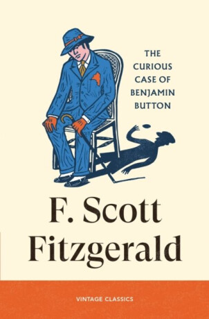 Curious Case of Benjamin Button - Francis Scott Fitzgerald