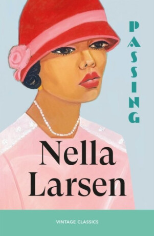 Passing - Larsen Nella