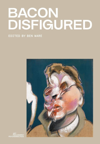 Bacon Disfigured - Ben Ware