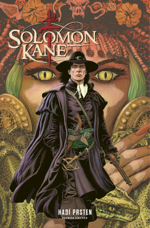 Solomon Kane 1 - Hadí prsten - Robert E. Howard,Patrick Zircher