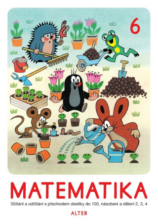 MATEMATIKA, sešit č. 6 - Hana Staudková,Marie Eichlerová,Ondřej Vlček