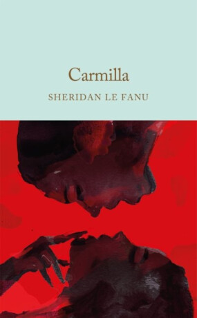 Carmilla - J. Sheridan Le Fanu