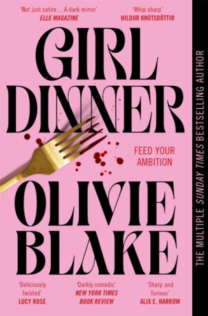Girl Dinner - Olivie Blake