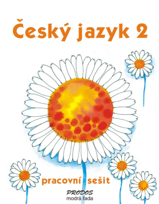 Český jazyk 2 – Pracovní sešit - Hana Mikulenková,Radek Malý