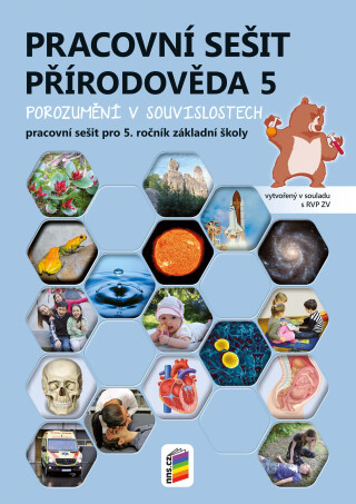 Přírodověda 5 (barevný prac. sešit) - porozumění v souvislostech - 